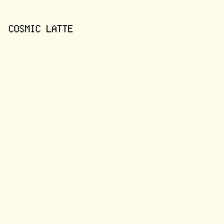 fdfbea - Cosmic Latte color image preview