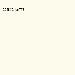 fdfbeb - Cosmic Latte color image preview
