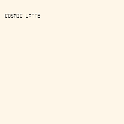 fef6e8 - Cosmic Latte color image preview
