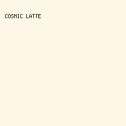 fef7e7 - Cosmic Latte color image preview
