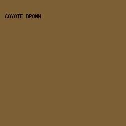 7C5F35 - Coyote Brown color image preview