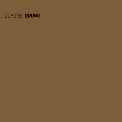 7c5e3a - Coyote Brown color image preview