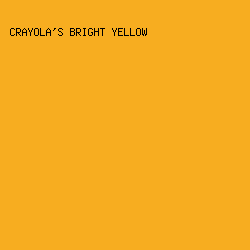 f7ad20 - Crayola's Bright Yellow color image preview