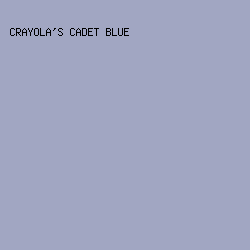 A1A6C2 - Crayola's Cadet Blue color image preview