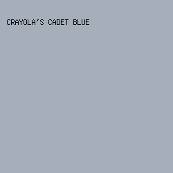 a6aeba - Crayola's Cadet Blue color image preview