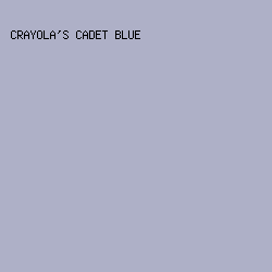 aeb0c7 - Crayola's Cadet Blue color image preview