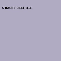 b0aac2 - Crayola's Cadet Blue color image preview