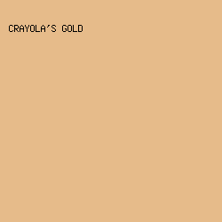 E6BB8A - Crayola's Gold color image preview