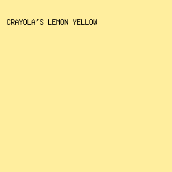 FFEE9E - Crayola's Lemon Yellow color image preview