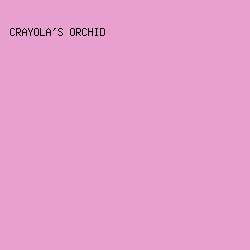 E8A0D0 - Crayola's Orchid color image preview