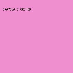 ef8fd0 - Crayola's Orchid color image preview
