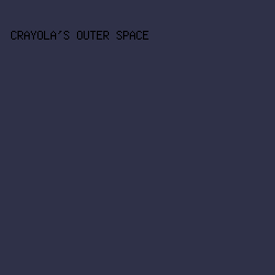 2F3148 - Crayola's Outer Space color image preview