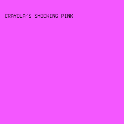 F457FF - Crayola's Shocking Pink color image preview