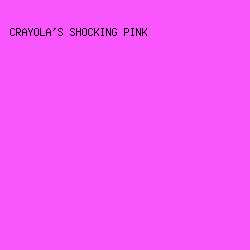 F957FD - Crayola's Shocking Pink color image preview
