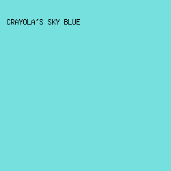 76E0DF - Crayola's Sky Blue color image preview