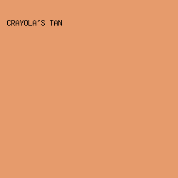 E69B6C - Crayola's Tan color image preview