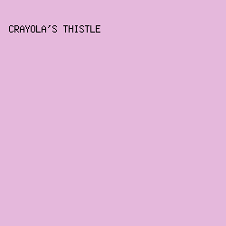 E5B8DC - Crayola's Thistle color image preview