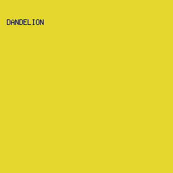 E4D62A - Dandelion color image preview