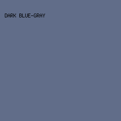 616D89 - Dark Blue-Gray color image preview