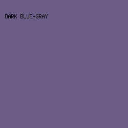 6D5E88 - Dark Blue-Gray color image preview