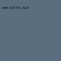 5B6E7F - Dark Electric Blue color image preview
