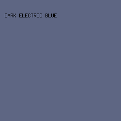 5E6683 - Dark Electric Blue color image preview