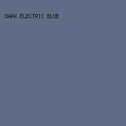 5E6C85 - Dark Electric Blue color image preview