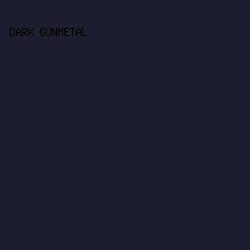 1C1D2E - Dark Gunmetal color image preview