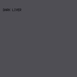 4F4E55 - Dark Liver color image preview