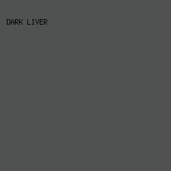 4F5250 - Dark Liver color image preview