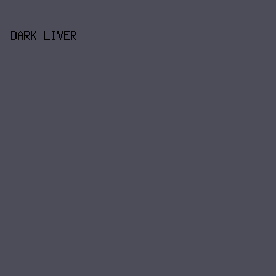 4d4d59 - Dark Liver color image preview