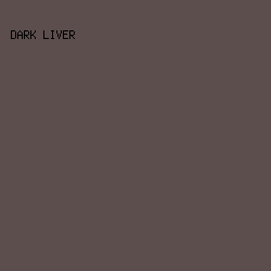5c4e4d - Dark Liver color image preview