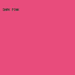 E94D7C - Dark Pink color image preview