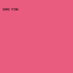 E95B7F - Dark Pink color image preview