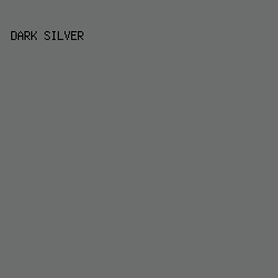 6c6d6d - Dark Silver color image preview