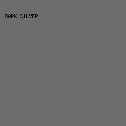 6d6d6d - Dark Silver color image preview