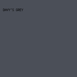4B4F58 - Davy's Grey color image preview