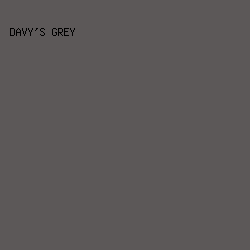 5C5858 - Davy's Grey color image preview