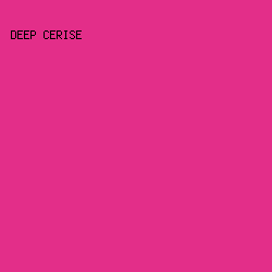e32e89 - Deep Cerise color image preview