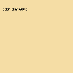 f5dda5 - Deep Champagne color image preview