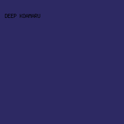 2D2963 - Deep Koamaru color image preview