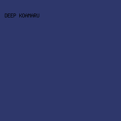 2E376B - Deep Koamaru color image preview