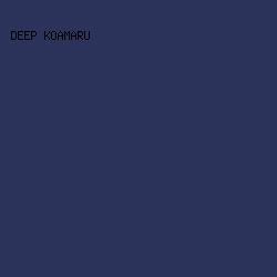 2c335a - Deep Koamaru color image preview