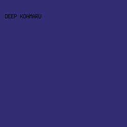 332D75 - Deep Koamaru color image preview