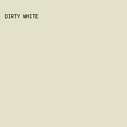 E3E1C9 - Dirty White color image preview