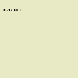 E8EAC5 - Dirty White color image preview