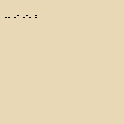 E8D8B6 - Dutch White color image preview