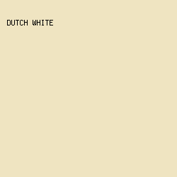 EFE4C1 - Dutch White color image preview
