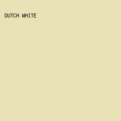 eae2b7 - Dutch White color image preview