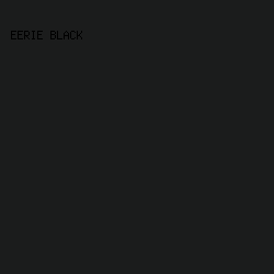 1B1C1C - Eerie Black color image preview